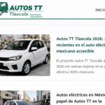 Autos TT Tlaxcala 2026: avances recientes en el auto eléctrico mexicano accesible