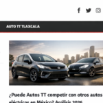 Comparativa de diseño y usabilidad: Auto TT frente a otros autos eléctricos mexicanos